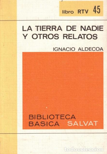 Livros em segunda m&atilde;o: La tierra de nadie y otros relatos - Aldecoa, Ignacio