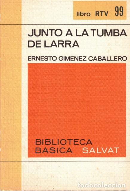 B&uuml;cher: Junto a la tumba de Larra - Gimenez Caballero, Ernesto