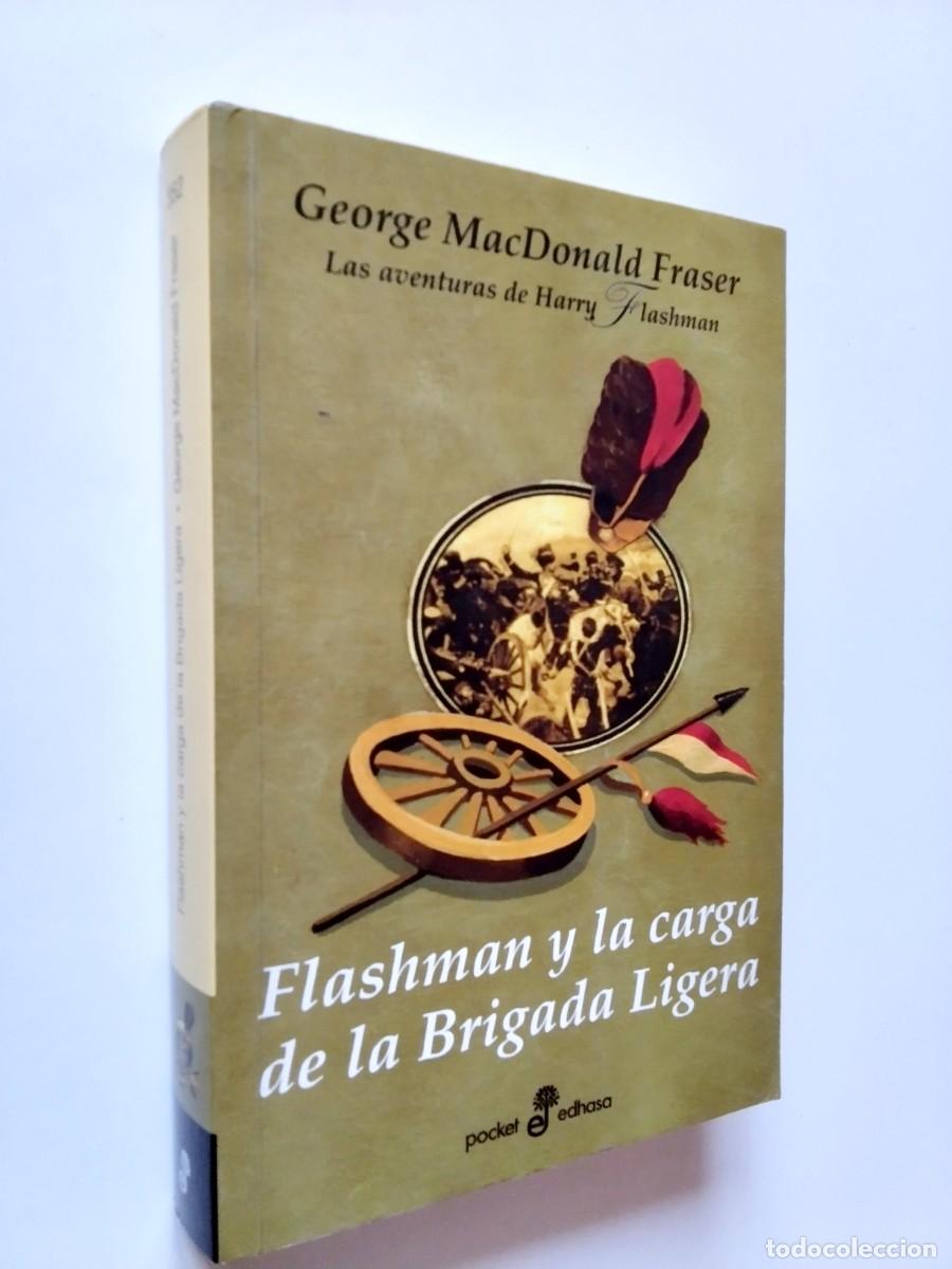 B&uuml;cher: George MacDonald Fraser - Harry Flashman y la carga de la brigada ligera