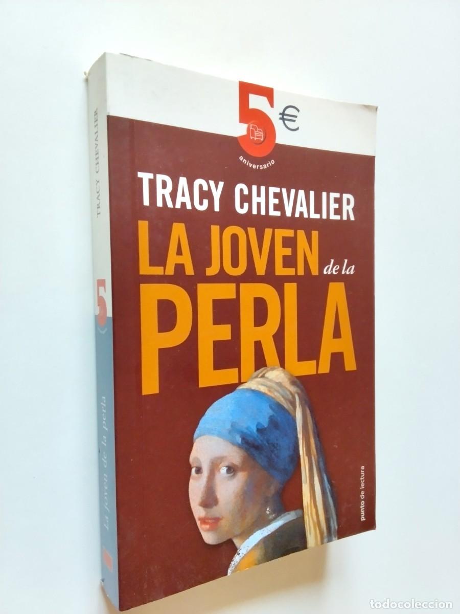 Tracy Chevalier - La joven de la perla