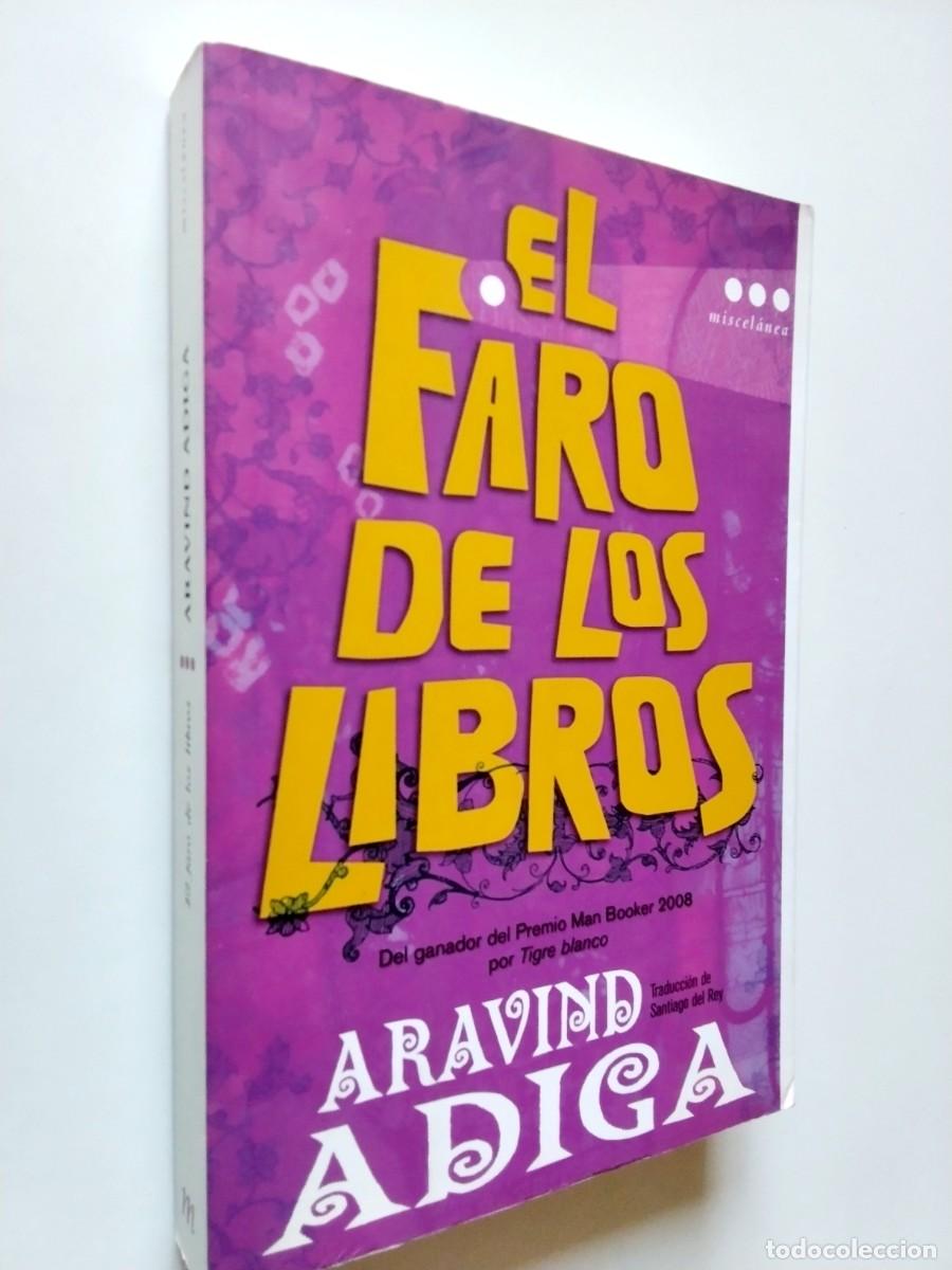 Aravind Adiga - El faro de los libros