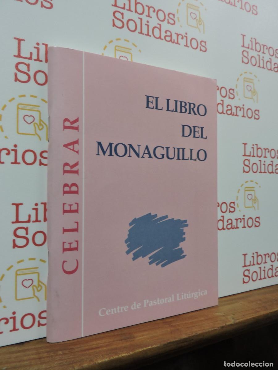 Libros: El libro del monaguillo. Colecci&oacute;n Celebrar. Ed. Centre de Pastoral Lit&uacute;rgica de Barcelona. 2000