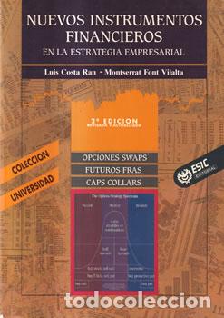 B&uuml;cher: Nuevos instrumentos financieros en la estrategia empresarial - Luis Cista Ran / MOnserrat Font Vialt