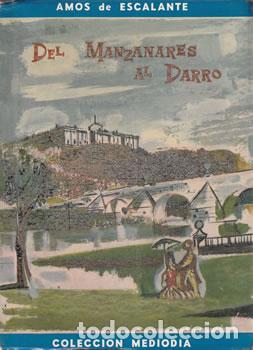 B&uuml;cher: Del Manzanares al Darro - Am&oacute;s de Escalante