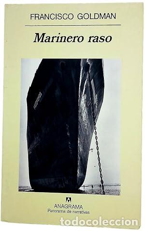 Libros: Marinero raso - Francisco GOLDMANN, tdk321