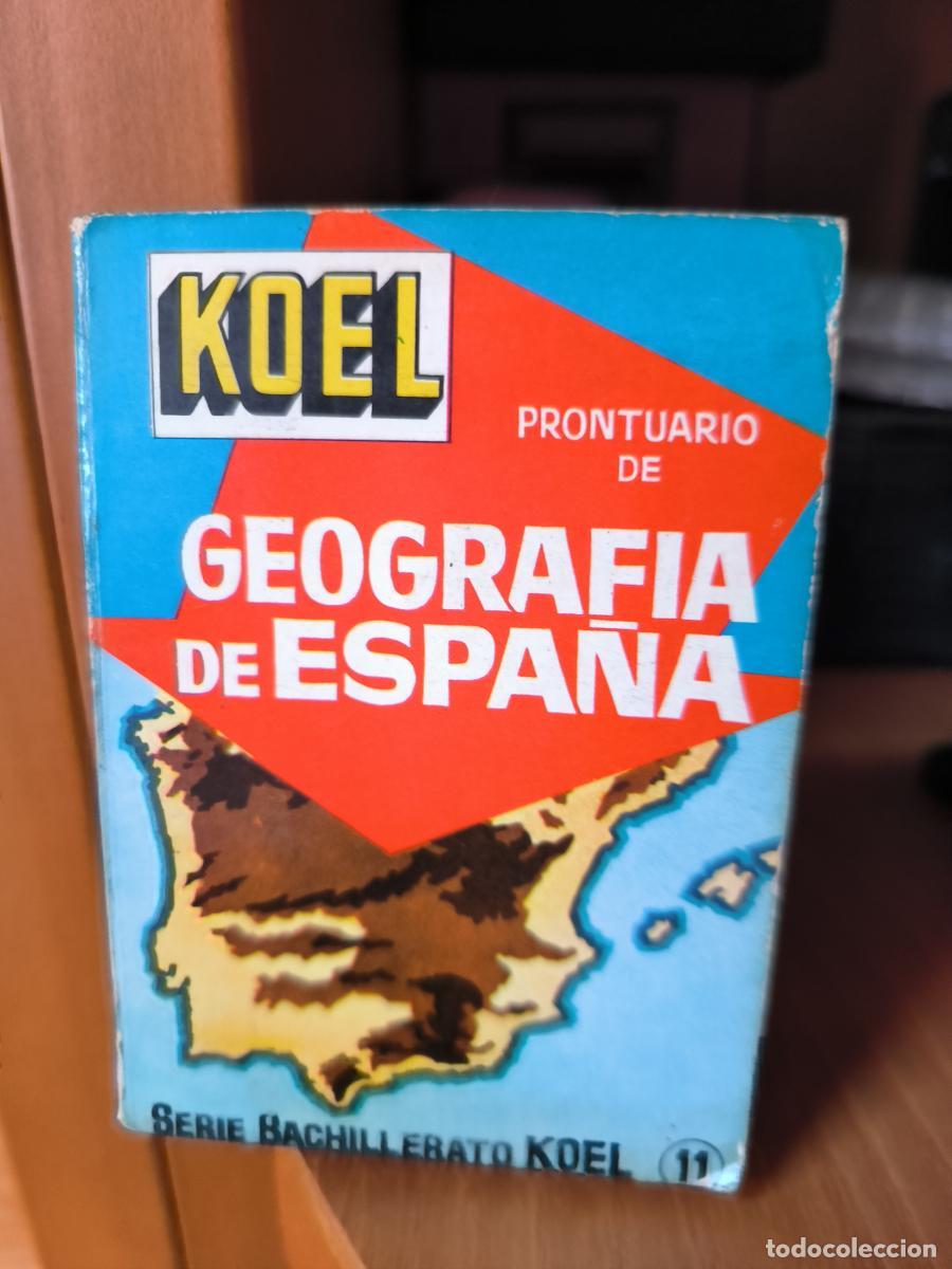 books: Prontuario de Geograf&iacute;a de Espa&ntilde;a. Manuales t&eacute;cnicos Koel - J.M G&oacute;mez-Tabanera tdk412