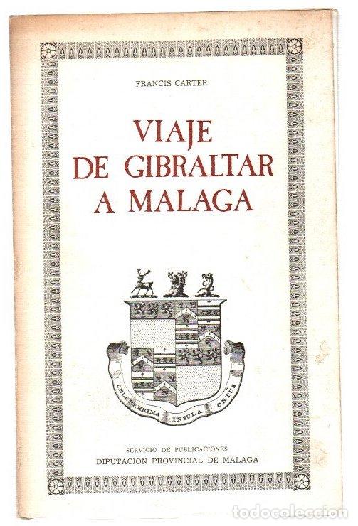 books: Viaje de Gibraltar a M&aacute;laga - Carter, Francis