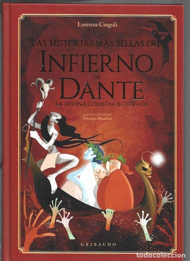 B&uuml;cher: HISTORIAS MAS BELLAS DEL INFIERNO DE DANTE - LAS. LA DIVINA COMEDIA ILUSTRADA - CINGOLI, LORENZA (IL