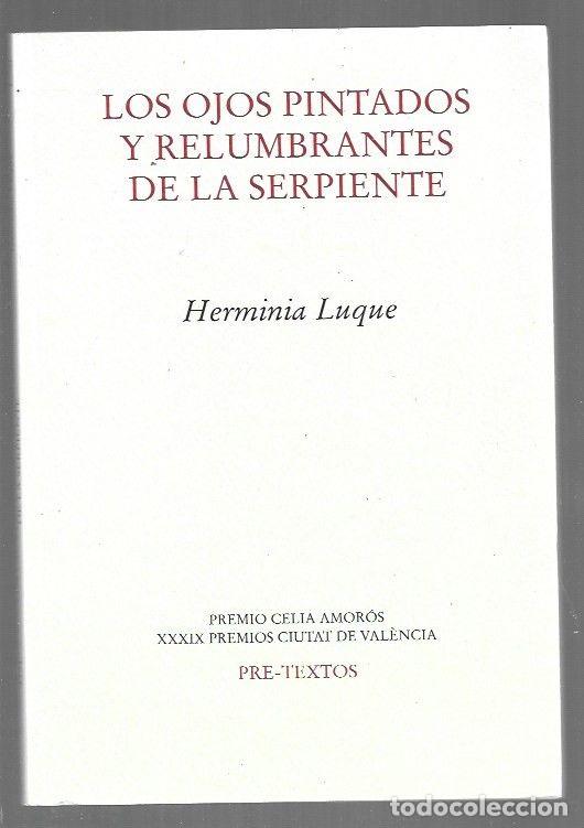 books: OJOS PINTADOS Y RELUMBRANTES DE LA SERPIENTE - LOS - LUQUE, HERMINIA