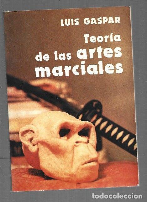 books: TEORIA DE LAS ARTES MARCIALES - GASPAR, LUIS