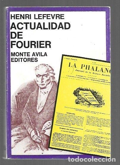 Livros em segunda m&atilde;o: ACTUALIDAD DE FOURIER - LEFEVRE, HENRI