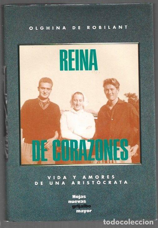 Livros em segunda m&atilde;o: REINA DE CORAZONES. VIDA Y AMORES DE UNA ARISTOCRATA - ROBILANT, OLGHINA DE