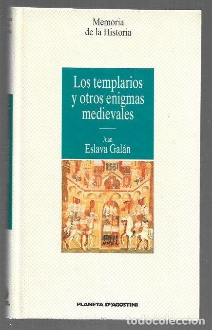 Livros em segunda m&atilde;o: TEMPLARIOS Y OTROS ENIGMAS MEDIEVALES - LOS - ESLAVA GALAN, JUAN