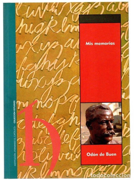 Livros em segunda m&atilde;o: Mis memorias (Zuera, 1863 - Toulouse, 1939 - Buen, Od&oacute;n de