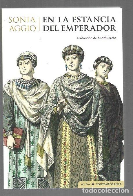 Livros em segunda m&atilde;o: EN LA ESTANCIA DEL EMPERADOR - AGGIO, SONIA