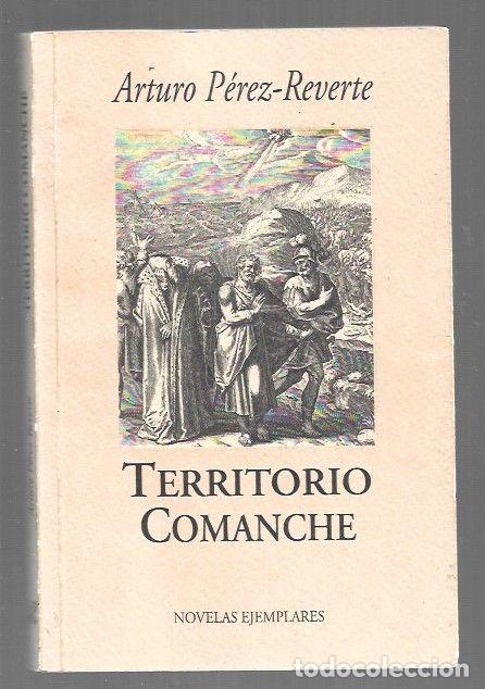 Libros: TERRITORIO COMANCHE - PEREZ-REVERTE, ARTURO - Foto 1
