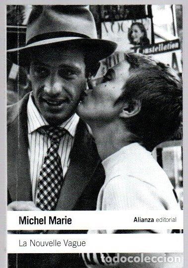 Livros em segunda m&atilde;o: La Nouvelle Vague. Una escuela art&iacute;stica - Michel Marie