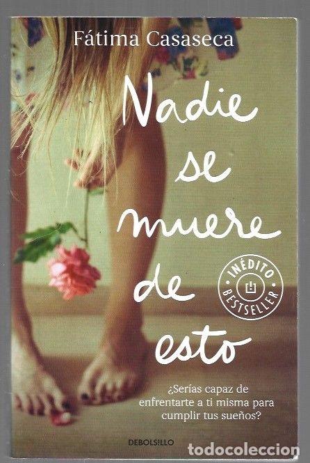 Livros em segunda m&atilde;o: NADIE SE MUERE DE ESTO - CASASECA, FATIMA