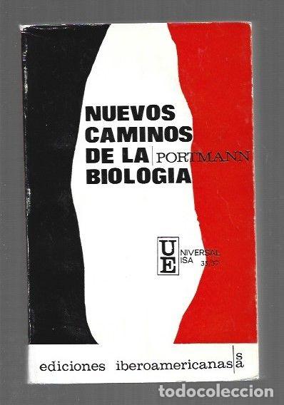 Libros: NUEVOS CAMINOS DE LA BIOLOGIA - PORTMANN, ADOLF - Foto 1