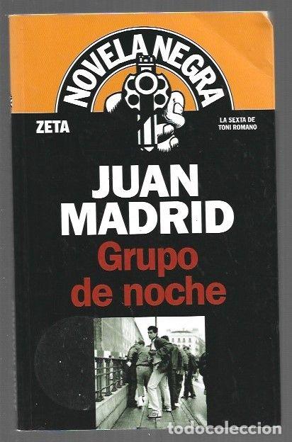 Libros: GRUPO DE NOCHE - MADRID, JUAN
