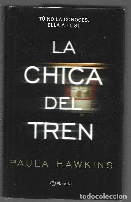 Libros: CHICA DEL TREN - LA - HAWKINS, PAULA