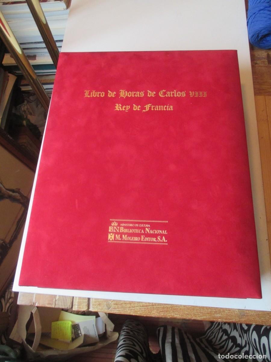 Libros: LIBRO DE HORAS DE CARLOS VIII REY DE FRANCIA ( Moleiro )( Facsimil ) W41157