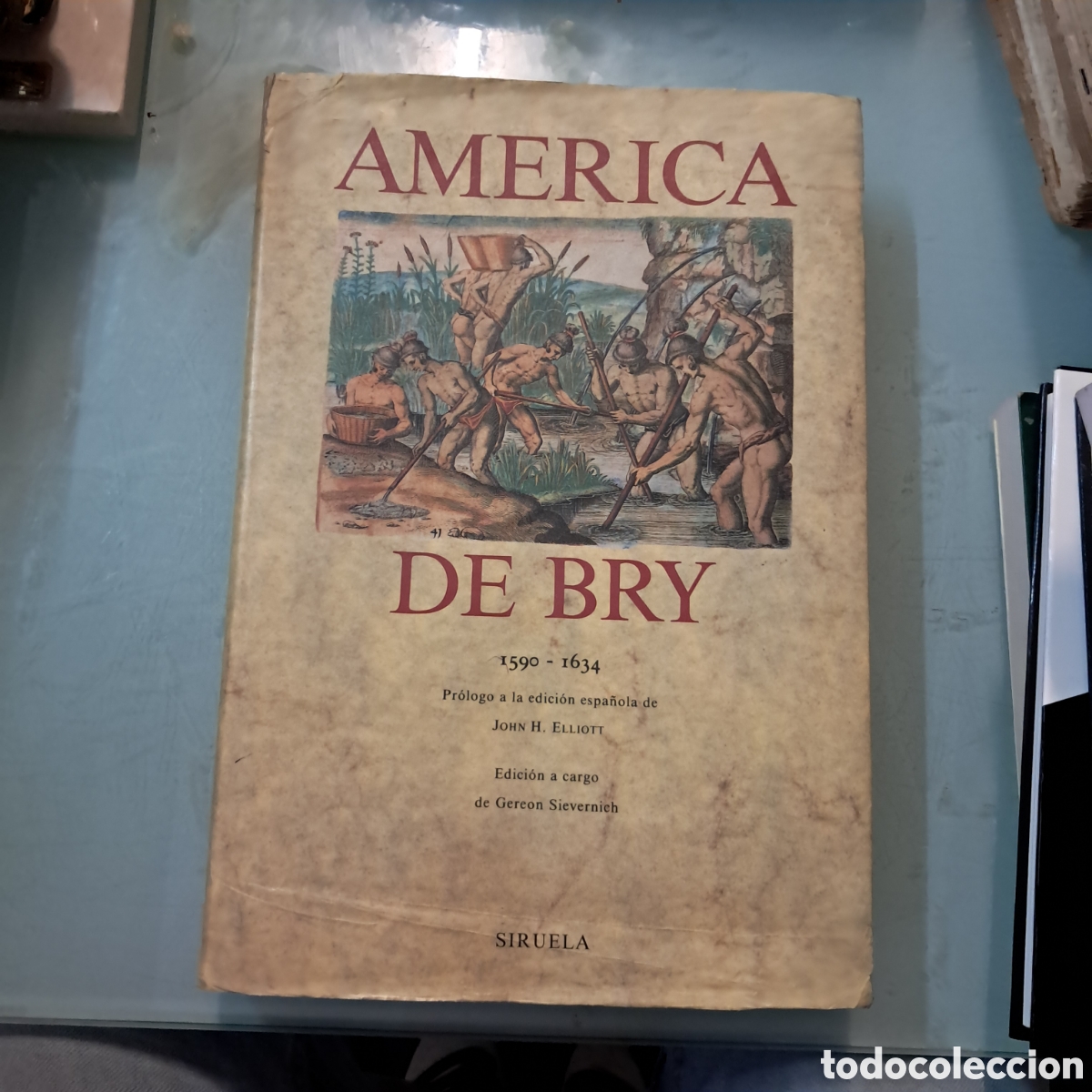 Libros: Am&eacute;rica Teodoro de Bry, Eliot, Siruela