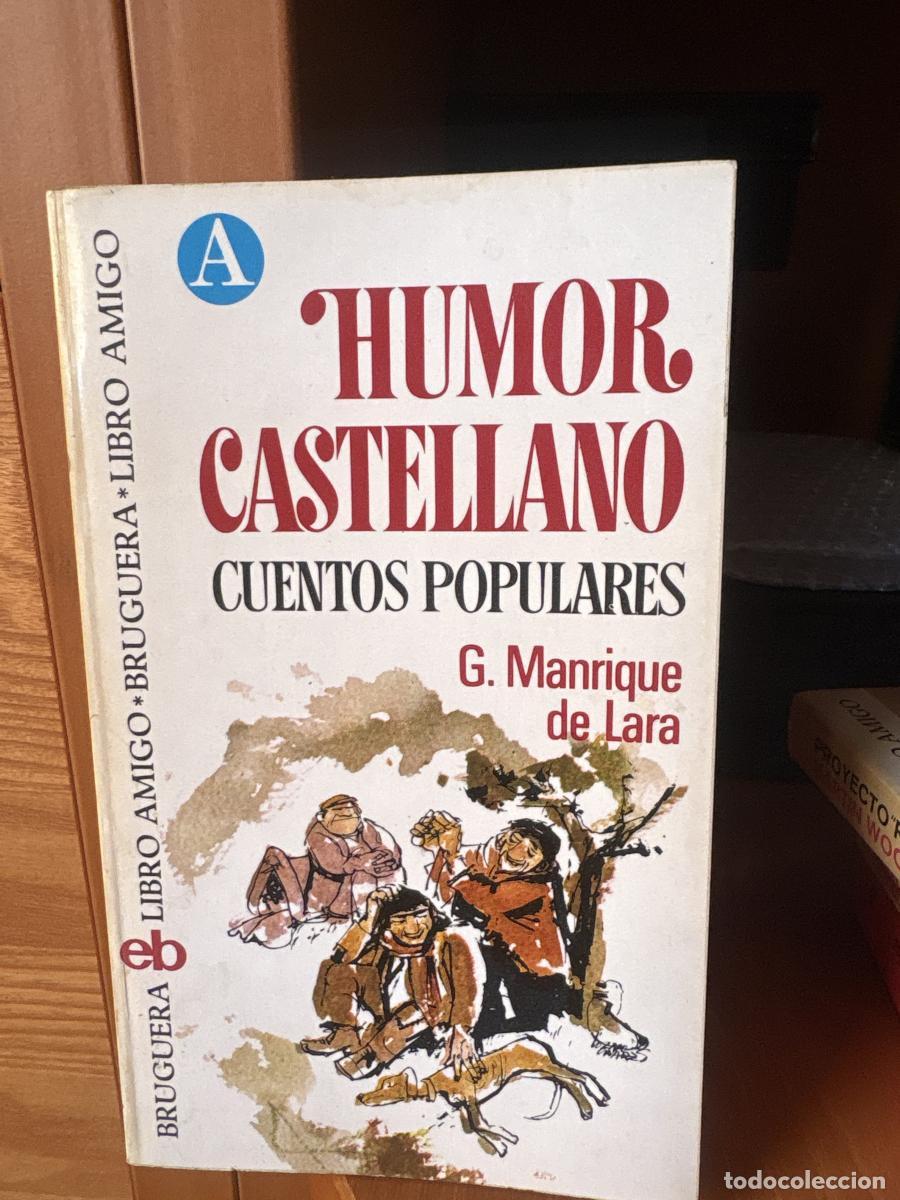 Libros: HUMOR CASTELLANO. Cuentos populares - G manrique de lara tdk417