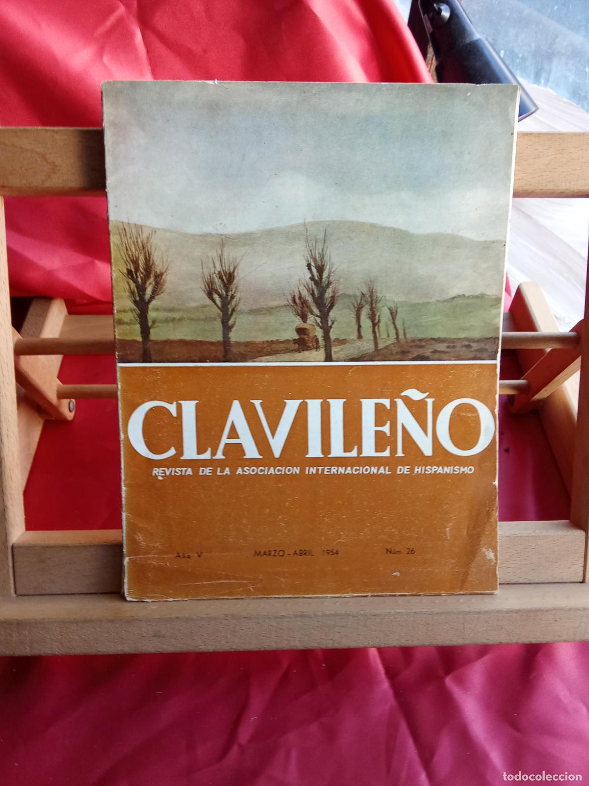 Libros: Clavile&ntilde;o, revista de la asociacion internacional de hispanismo N&ordm; 26, abril 1954 REV.1302