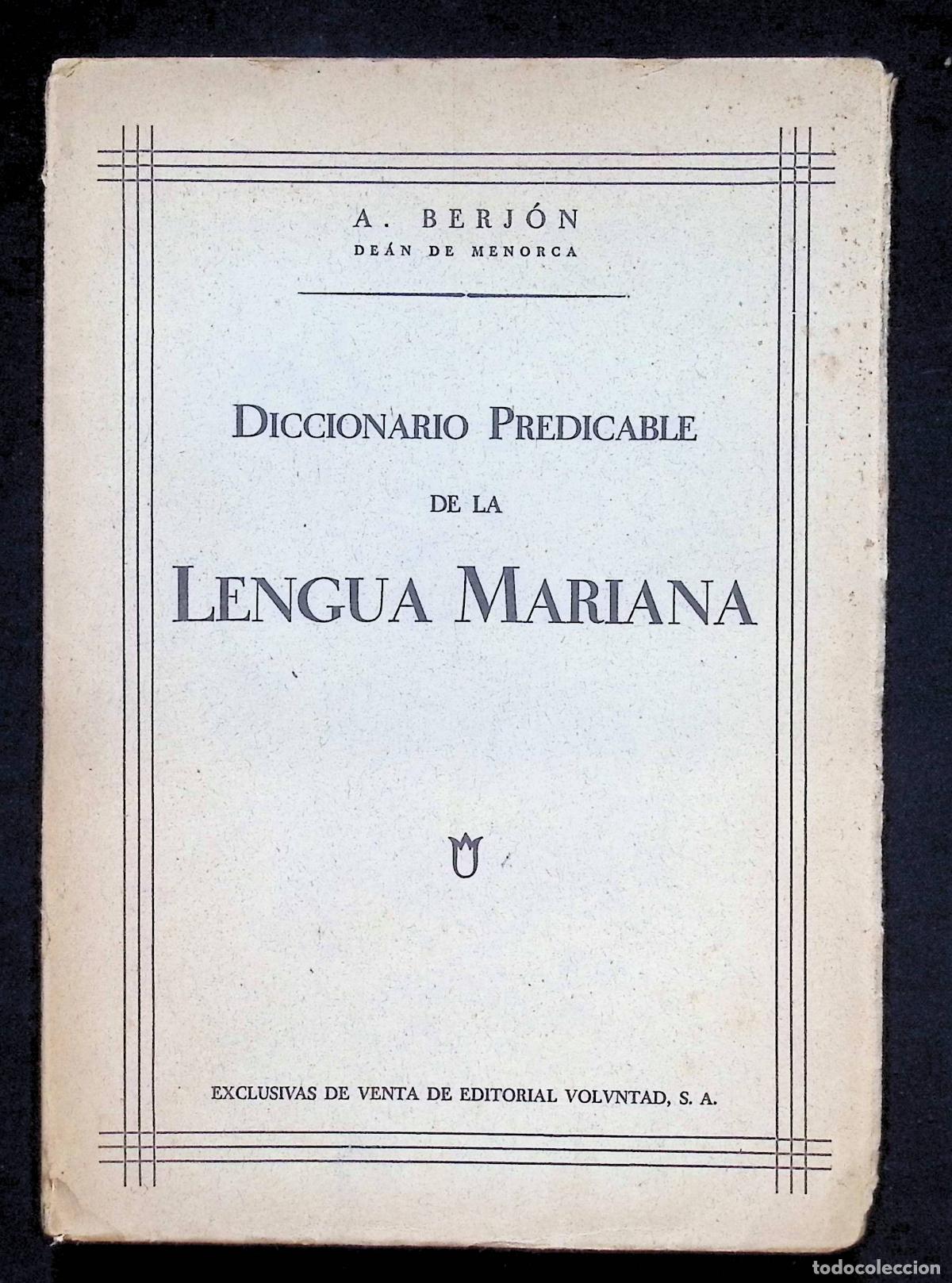books: DICCIONARIO PREDICABLE DE LA LENGUA MARIANA. - BERJ&Oacute;N Y V&Aacute;ZQUEZ REAL, A.