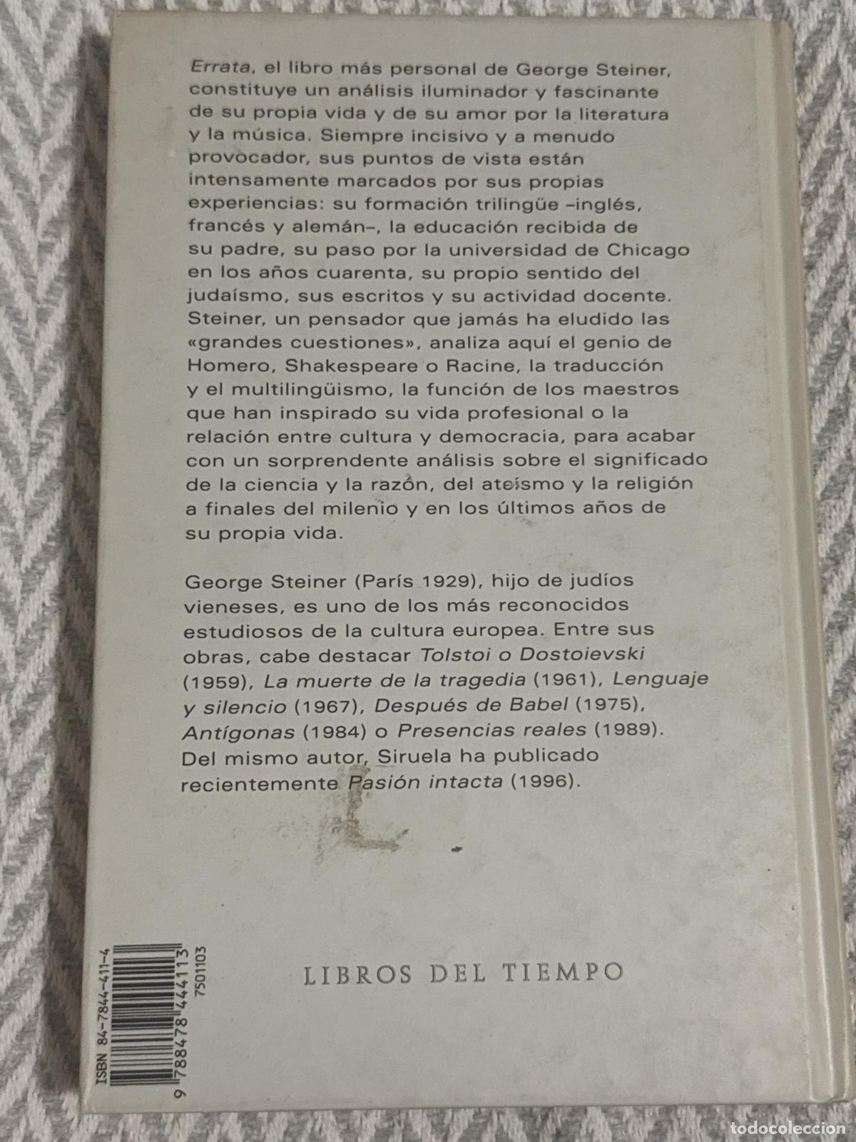 Libros: Errata. El examen de una vida - George Steiner - Foto 3