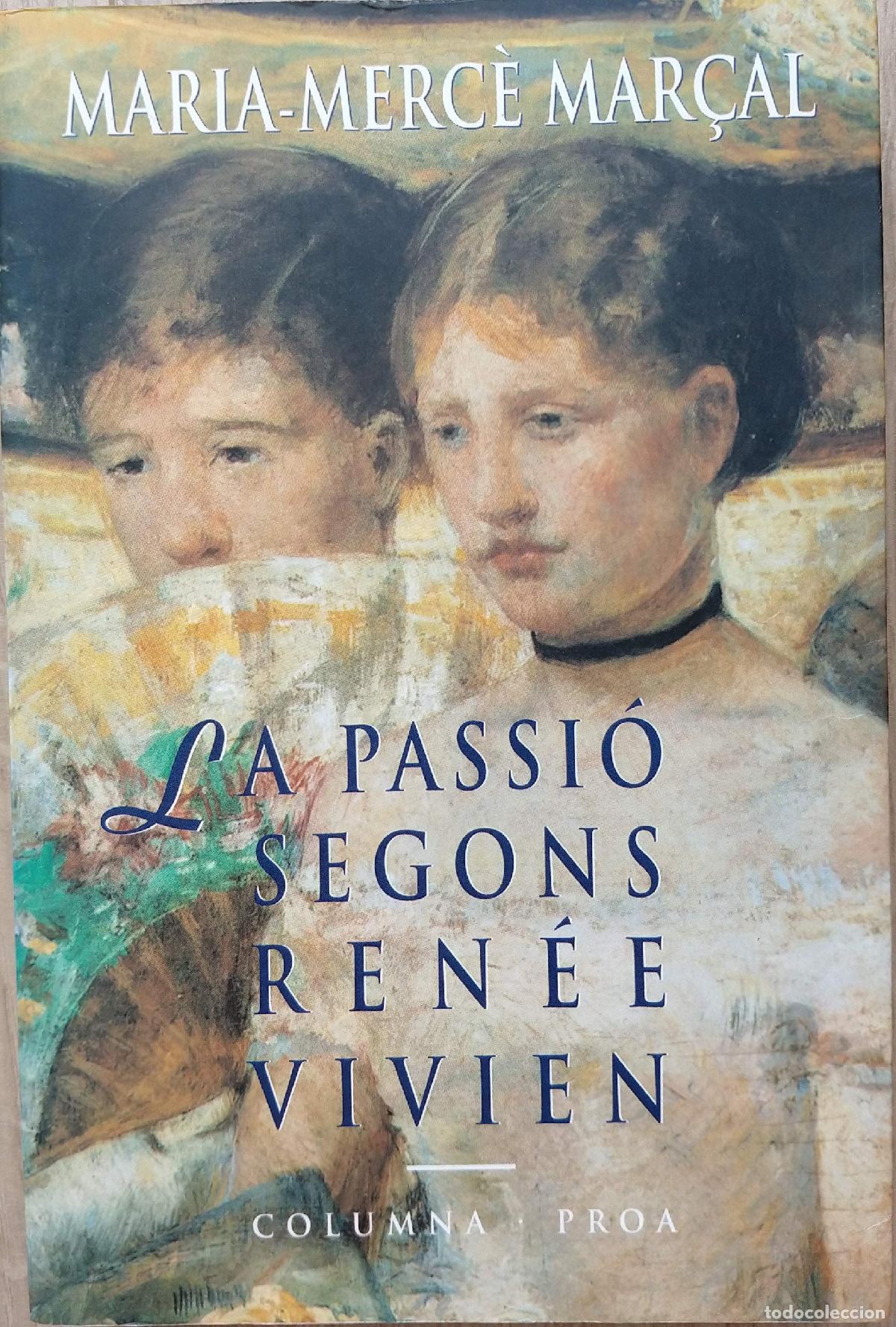 Libros: La passio segons ren&egrave;e vivien