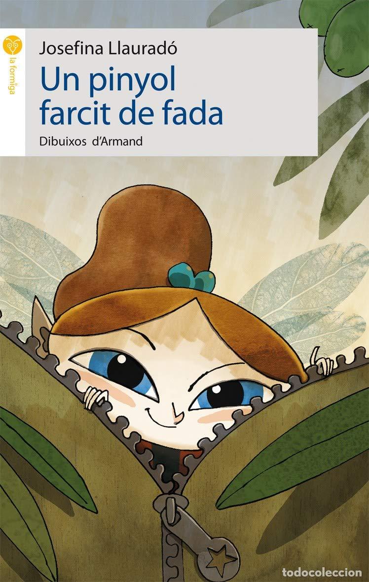 Libros: Un pinyol farcit de fada: 24 (La Formiga)