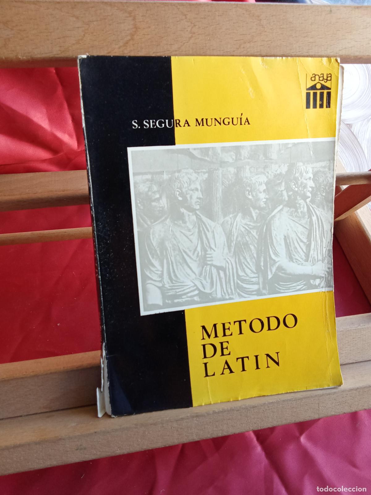 Libros: Metodo de Lat&iacute;n. S.Segura Mung&iacute;a L.7539-1917
