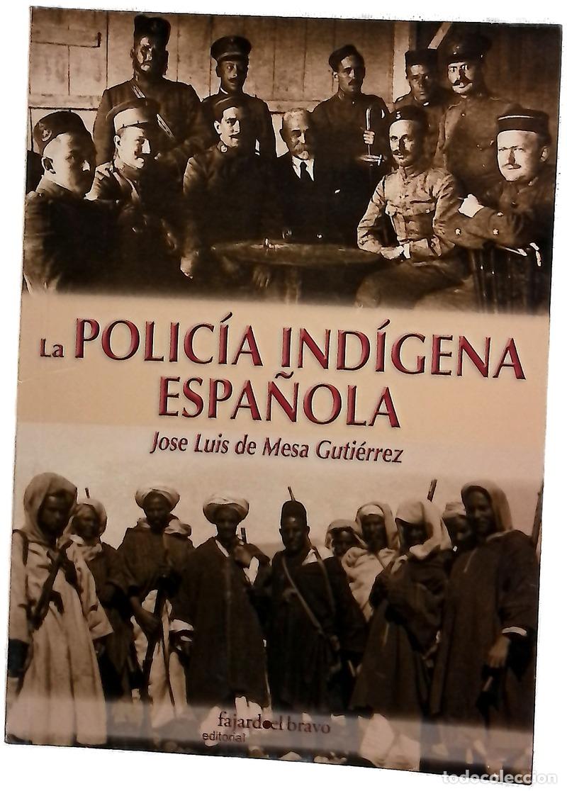 Libri di seconda mano: La polic&iacute;a ind&iacute;gena espa&ntilde;ola