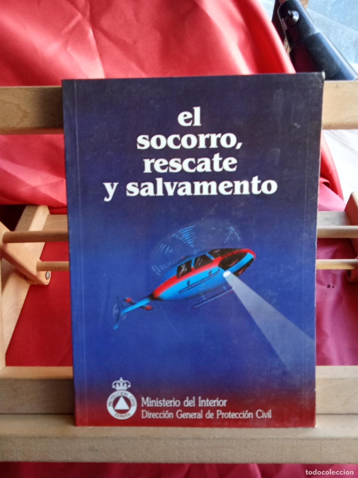 Libros: El socorro, rescate y salvamento L.7539-1928
