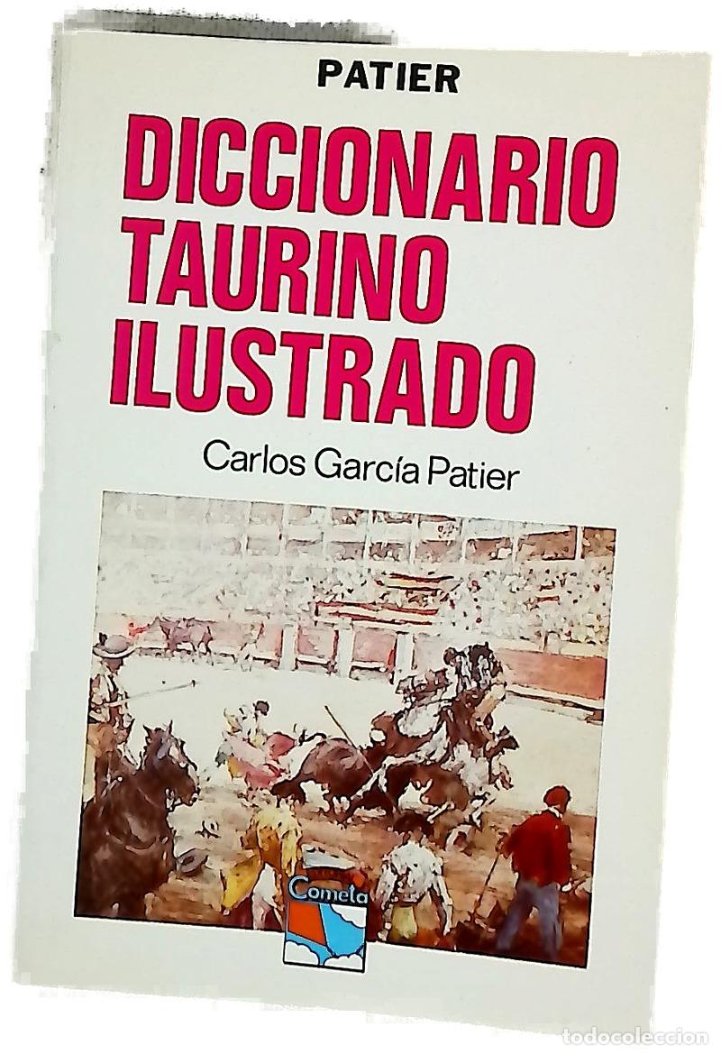 Libros: Diccionario taurino ilustrado