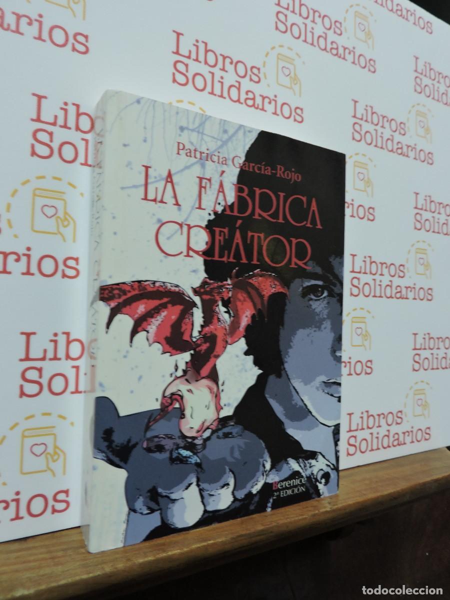Livres: La F&aacute;brica Creator. GARC&Iacute;A-ROJO, Patricia. Ed. Berenice. Ja&eacute;n, 2011