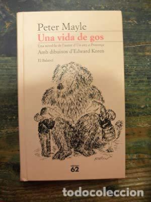Libros: Una vida de gos (El Balanc&iacute;) - Foto 1