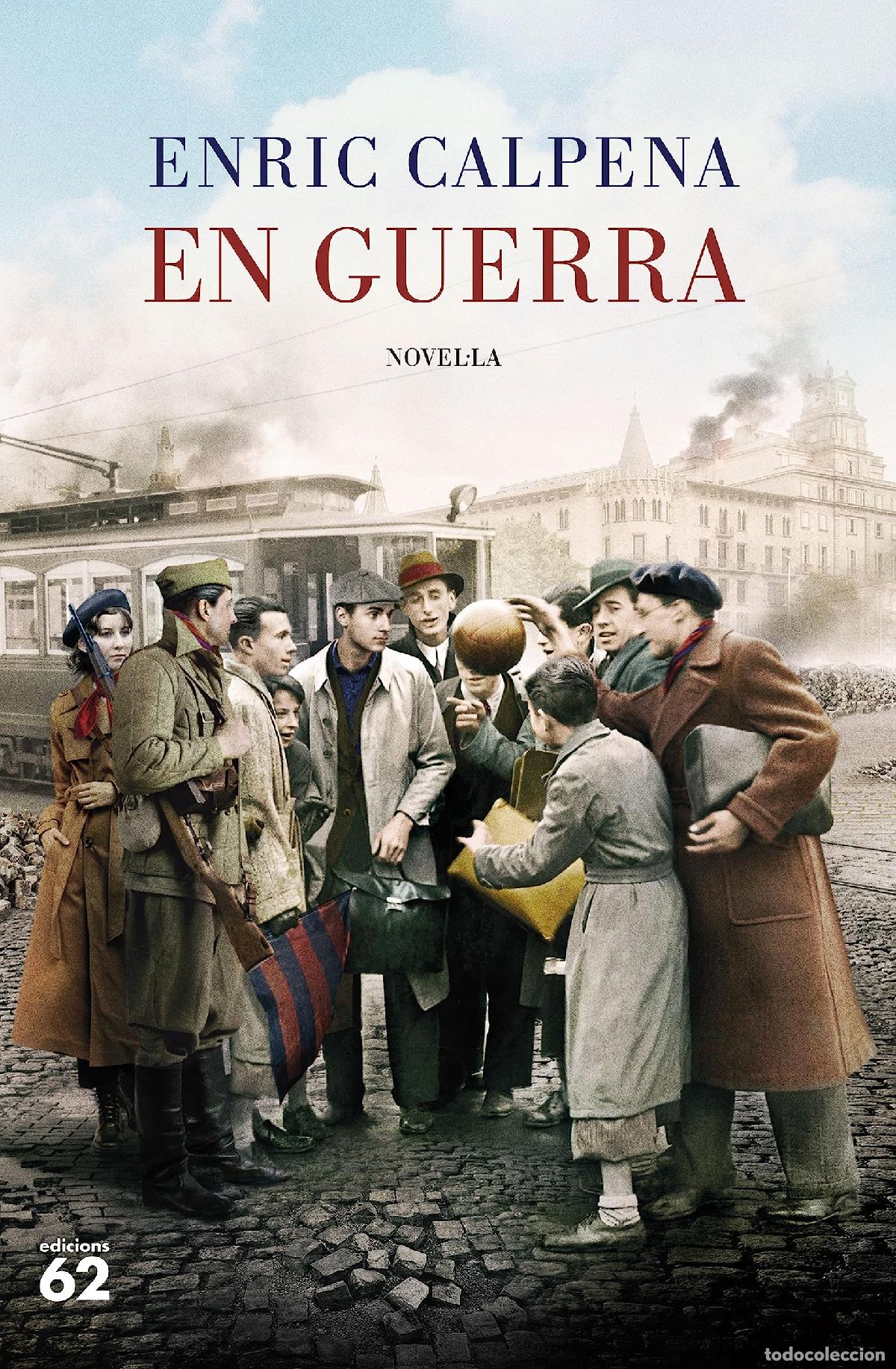 Libros: En guerra (&Egrave;xits) - Calpena, Enric