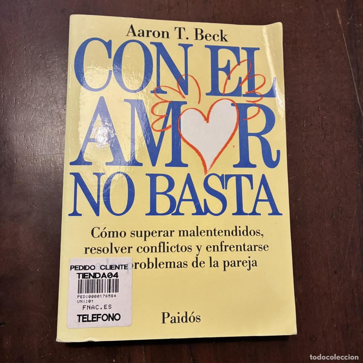 books: Con el amor no basta - Aaron T. Beck