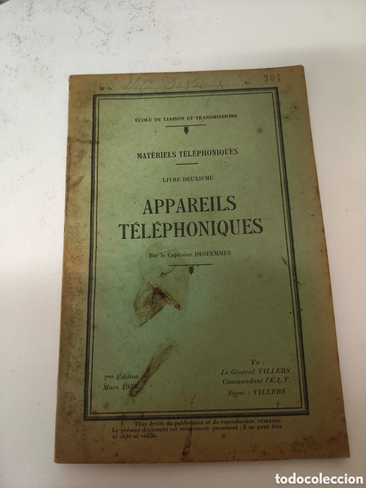 Libros: &Eacute;COLE DE LIAISON ET TRANSMISSIONS MAT&Eacute;RIELS T&Eacute;L&Eacute;PHONIQUES LIVRE DEUXIEME APPAREILS T&Eacute;L&Eacute;PHONIQUES