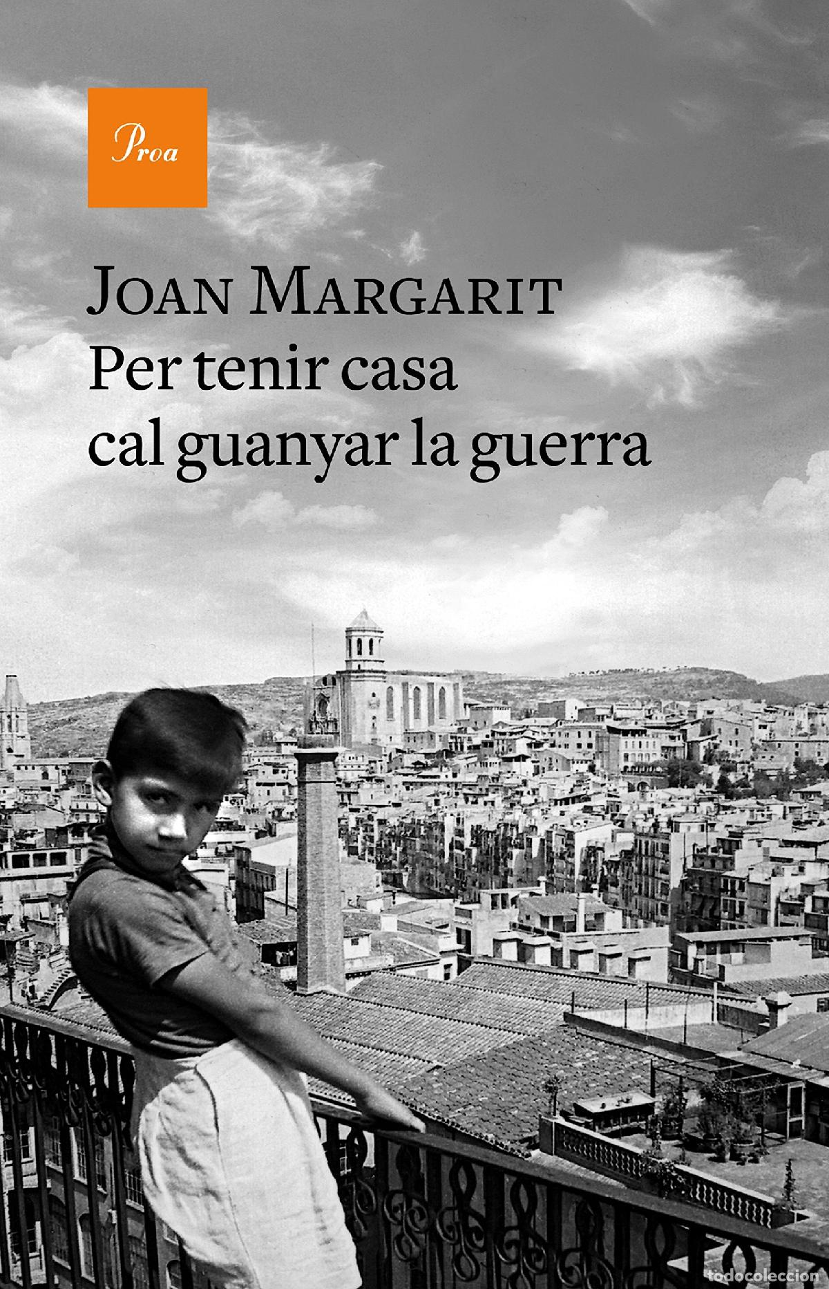 Libros: Per tenir casa cal guanyar la guerra (A TOT VENT)