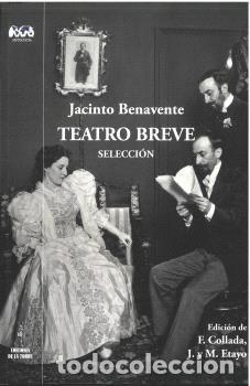 Livres: TEATRO BREVE. SELECCION - BENAVENTE, JACINTO