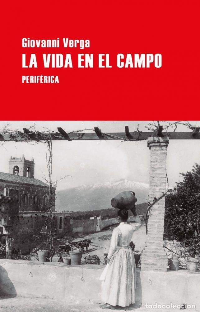 Libros: LA VIDA EN EL CAMPO - VERGA, GIOVANNI