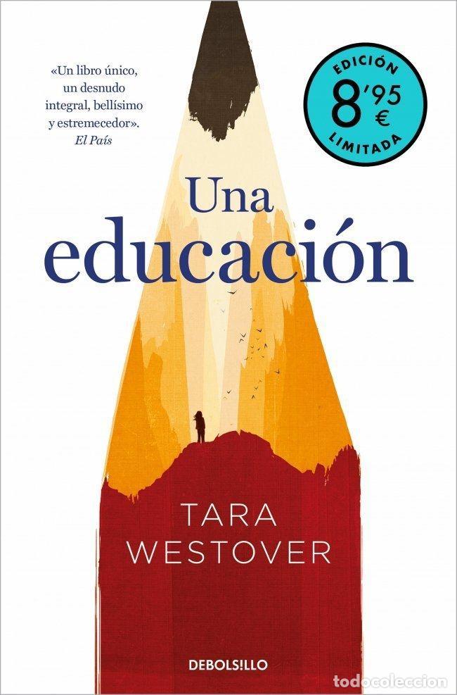 Libros: UNA EDUCACI&Oacute;N (EDICI&Oacute;N LIMITADA VERANO) - WESTOVER, TARA