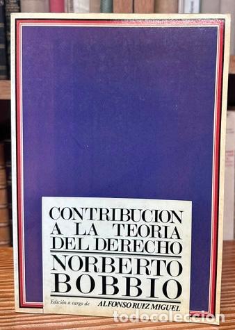 Libros: CONTRIBUCION A LA TEORIA DEL DERECHO. Edici&oacute;n a cargo de Alfonso Ruiz Miguel - BOBBIO, Norberto