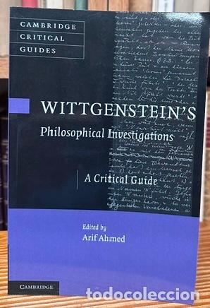 books: WITTGENSTEIN'S. Philosophical Investigations. A Critical Guide - AHMED, Arif