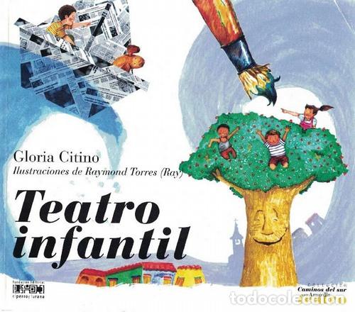 Livros em segunda m&atilde;o: Teatro infantil. - Citino, Gloria [Buenos Aires, 1932] y Ray - Citino, Gloria [Buenos Aires, 1932] y
