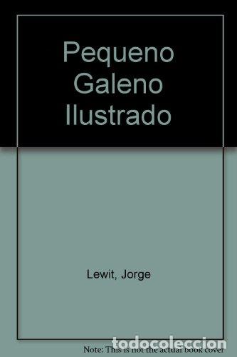 Livros em segunda m&atilde;o: Peque&ntilde;o galeno ilustrado - Jorge Lewit - Jorge Lewit